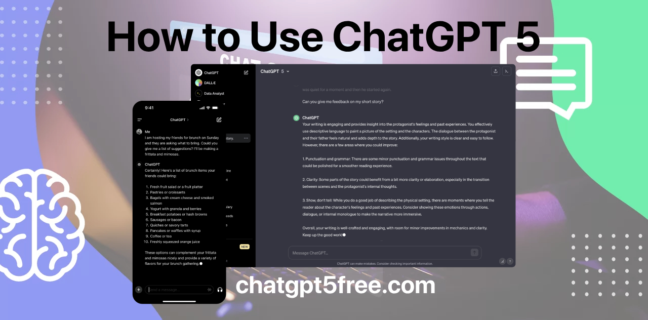 Read more about the article How to Use ChatGPT 5: Tips for Crafting Effective Prompts